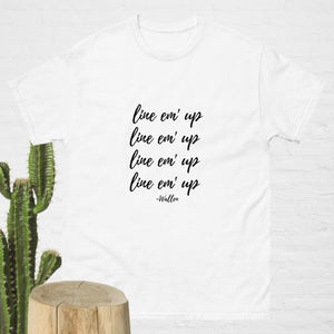 Line Em' Up classic tee