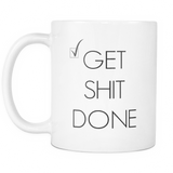 GET SHIT DONE MUG - decadenceboutique - 2