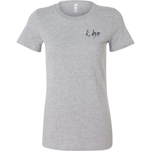 K, BYE TEE IN HEATHER GREY - decadenceboutique